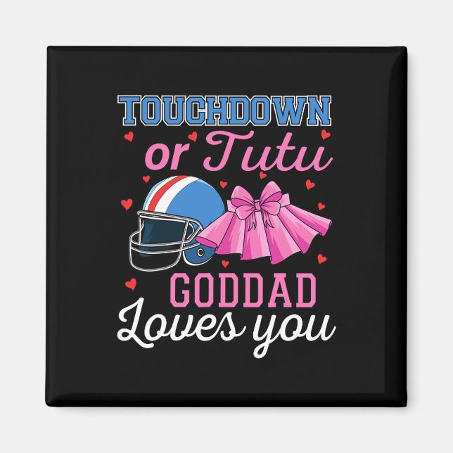 Touchdown Oder Tutu Gott liebt dich Football Ba  Magnet (Vorne)
