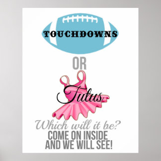 Touchdowns oder Tutus Gender offenbaren Begrüßungs Poster