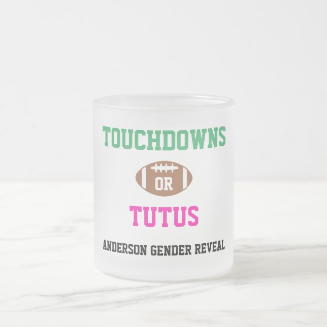 Touchdowns oder Tutus Gender Reveal Mattglastasse (Mittel)