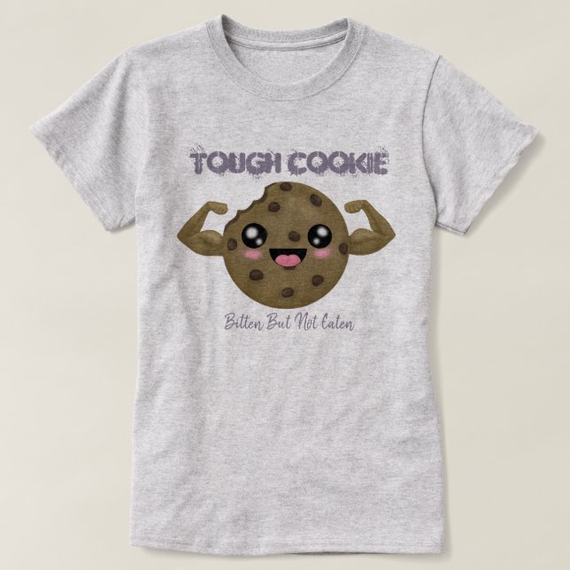 Tough Cookie T - Shirt (Design vorne)