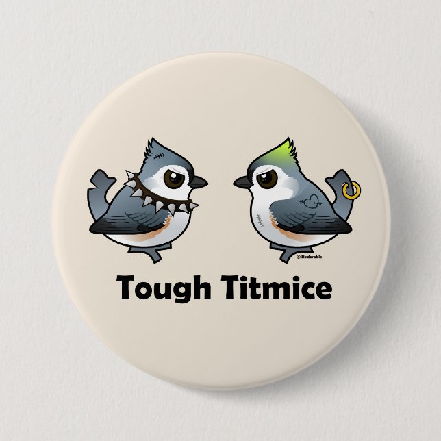 Tough Titmice Button (Vorderseite)