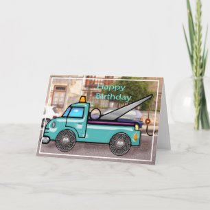 Tough Tow Truck in Street Birthday Karte