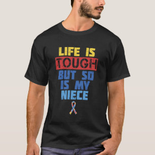 Toughes Leben Autismus-Bewusstsein-Shirt Nichte Un T-Shirt
