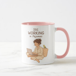 Toujours au travail en pyjama – Mug confortable po