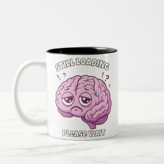 Toujours en chargement – Veuillez patienter Mug Ca