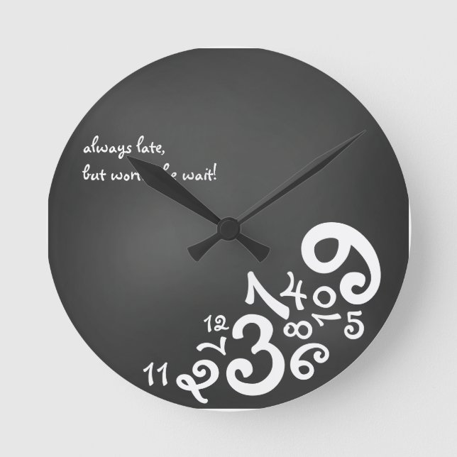 Toujours en retard : Horloge circulaire (Recto)