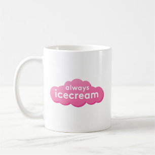 Toujours Icecream Mug