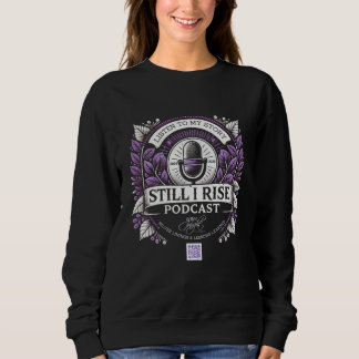 Toujours je monte Podcast Sweatshirt Dames