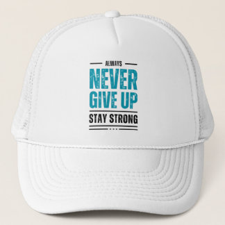 Toujours Ne Jamais Abandonner – Casquette de trunk