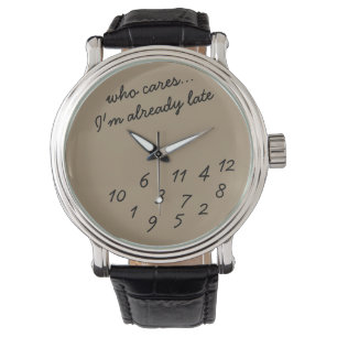 Toujours tard montre