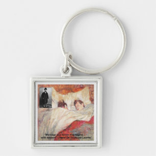 Toulouse-Lautrec Hochzeitszitat Geschenke & Tees Schlüsselanhänger