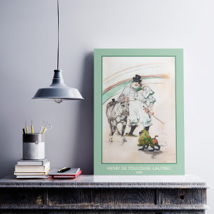 Toulouse-Lautrec, Zirkusclown mit Pferd und Affe Poster