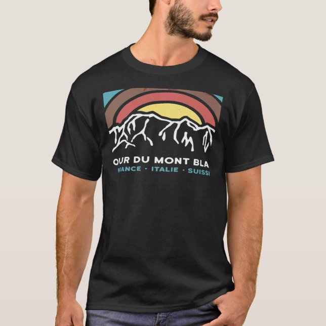 Tour du Mont Blanc Chamonix Frankreich Italien Sch T-Shirt (Vorderseite)