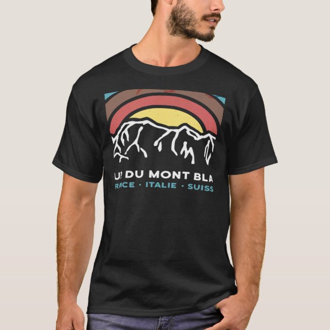 Tour du Mont Blanc Chamonix Frankreich Italien Sch T-Shirt (Vorderseite)