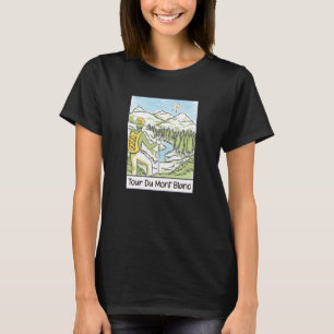 Tour du Mont Blanc Gear Europäischer Wanderweg T-Shirt