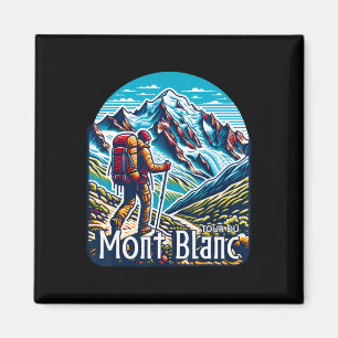 Tour Du Mont Blanc Tmb Schweiz Italien Frankreich  Magnet