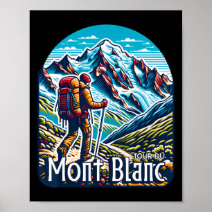 Tour Du Mont Blanc Tmb Schweiz Italien Frankreich  Poster