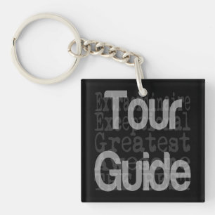 Tour Guide Extraordinator Schlüsselanhänger