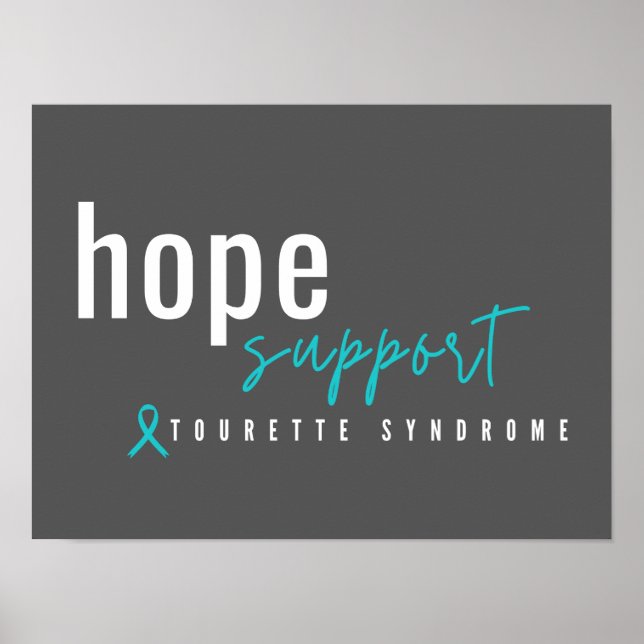 Tourette-Syndrom. Hoffnungsunterstützung. Poster & (Vorne)