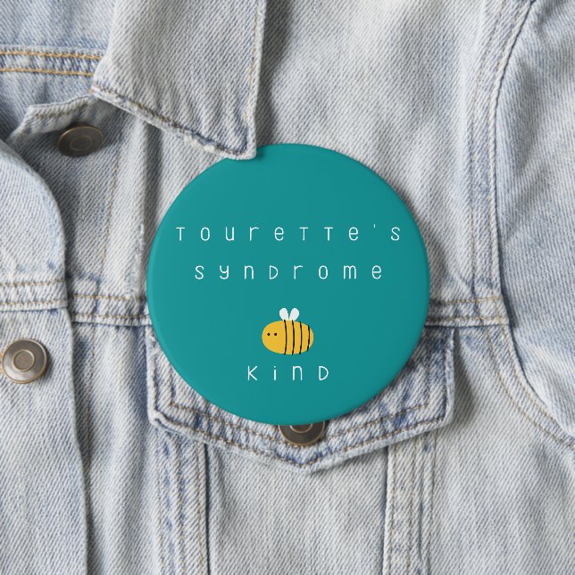 Tourette-Syndrom. Sei freundlich. Button (Beispiel)
