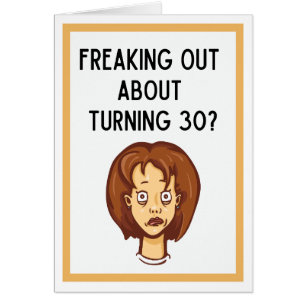 Tourner 30 Carte Anniversaire N'ayez pas peur !