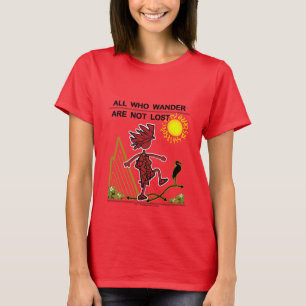 Tous ceux qui errent et rêvent T-shirt
