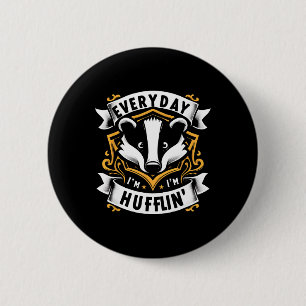 Tous Les Jours, J'Embrasse Huffle Cute Honey Badge