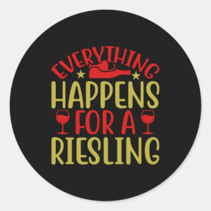 Tout arrive pour un autocollant Riesling