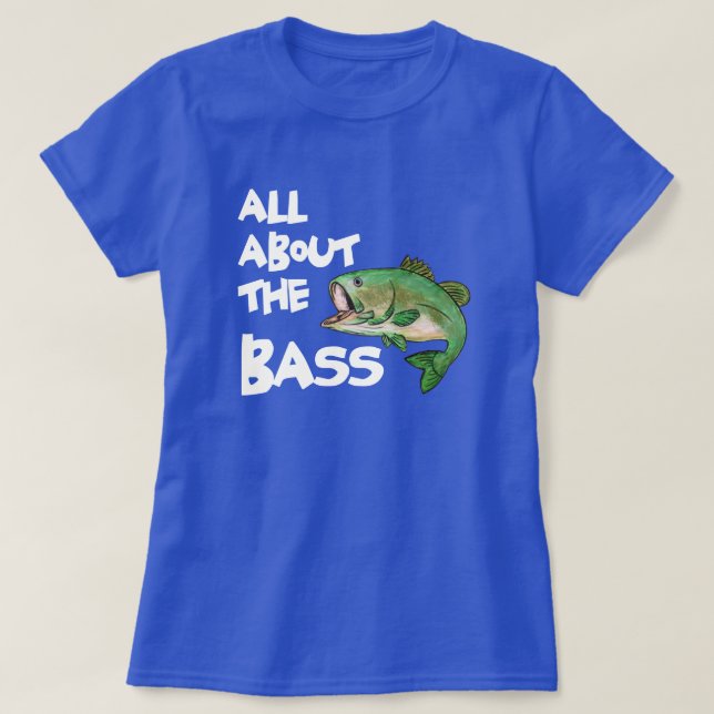 TOUT AU SUJET II BAS DU T-SHIRT DRÔLE DE LA PÊCHE (Design devant)