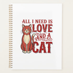 Tout ce dont j'ai besoin est l'amour et un chat Ch