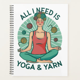 Tout ce dont j'ai besoin est Yoga et Yarne Phrase