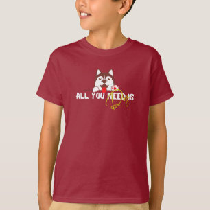 Tout ce dont vous avez besoin est le T-shirt chien