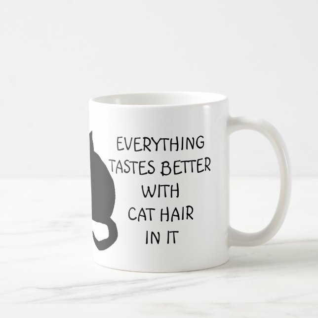Tout goûte meilleur avec la tasse de cheveux de (Droite)