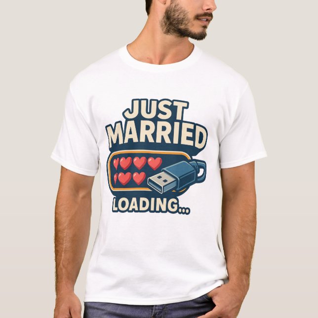 Tout juste mariés T-Shirt à chargement – Mariage d (Devant)