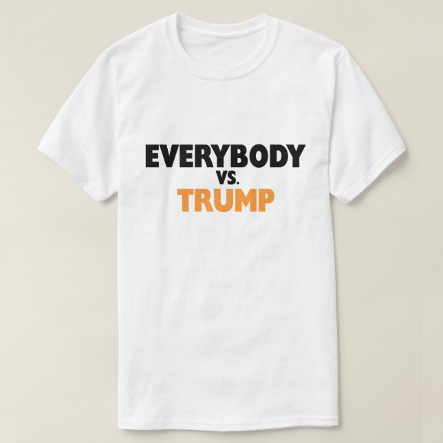Tout le monde contre le T-shirt d'atout (Design devant)