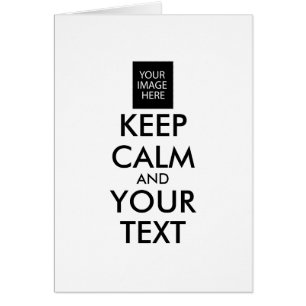 TOUT PERSONNALISÉ CONSERVEZ CALME ET VOTRE TEXTE