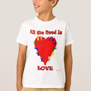 Tout que nous avons besoin est le T-shirt des