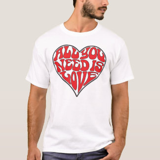 Tout que vous avez besoin est amour (le T-shirt de