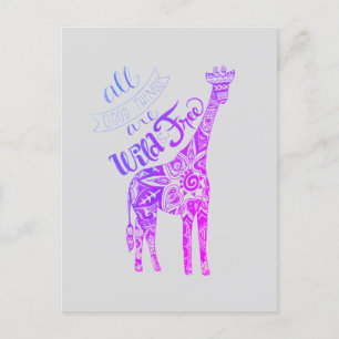 "Toutes Les Bonnes Choses Sont Wild & Free" Carte