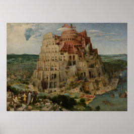 Tower of Babel von Pieter Bruegel the Elder Poster