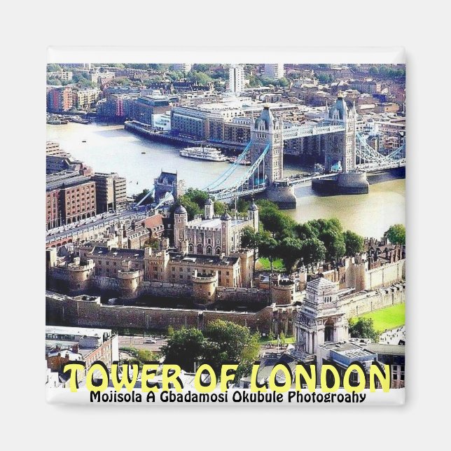 TOWER VON LONDON DURCH MOJISOLA A OKUBULE FOTOGRAF MAGNET (Vorne)