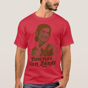 Townes Van Zandt Live ist zu Fly Retro FanArt 1 T-Shirt
