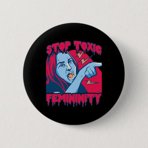 Toxische Weiblichkeit Männlichkeit Antifeministisc Button