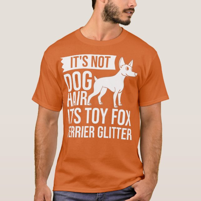 Toy Fox Terrier Dog Welpen Eigentümer Lover _30 T-Shirt (Vorderseite)