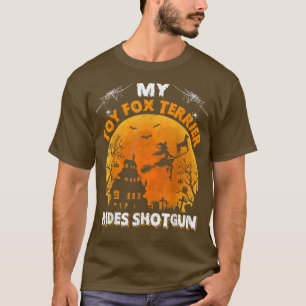 Toy Fox Terrier Ride Shotgun Toy Fox Terrier Dog H T-Shirt