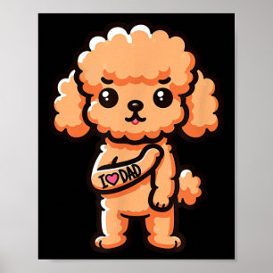 Toy Poodle I Liebe Vater Funny Dog Tattoo _1 Poster
