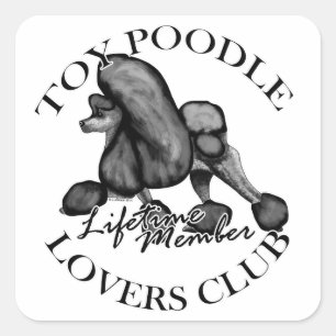 Toy Poodle Lovers Club Black Quadratischer Aufkleber
