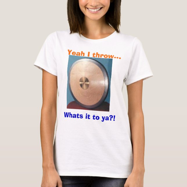 TR142P, ja werfe ich…, was es zum ya? ist! T-Shirt (Vorderseite)