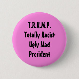 TR.U.M.P. BUTTON