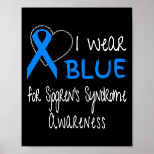 Traar Blue for Sjogren's Syndrome Awareness Ribbon Poster
